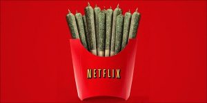 netflix marijuana